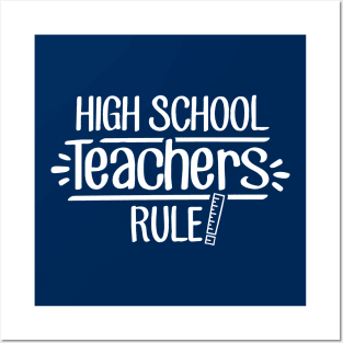 High School Teachers Rule! Posters and Art